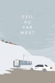 Exile to the Wild West