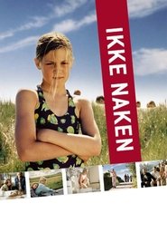 Ikke naken (2004)