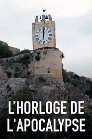 L'Horloge de l'apocalypse : Quelques secondes pour sauver le monde streaming