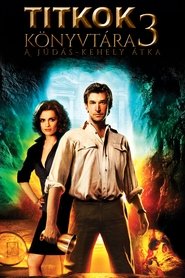 Titkok könyvtára 3. - A Júdás-kehely átka (2008)