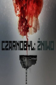 Plakat — Czarnobyl: Żniwo