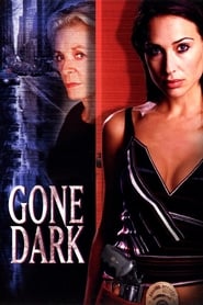 فيلم Gone Dark 2004 مترجم اونلاين