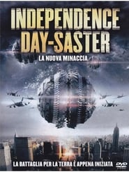 Independence Day-Saster – La nuova minaccia (2013)