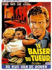 Voir Le Baiser du Tueur en streaming vf gratuit sur streamizseries.net site special Films streaming