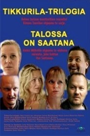 Talossa on Saatana 1999