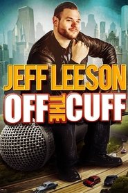 Poster Jeff Leeson: Off The Cuff 2019