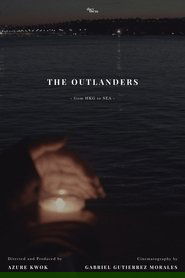 The Outlanders – from HKG to SEA (2022)