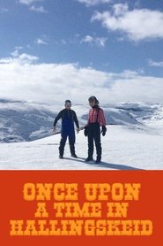 Once Upon a Time in Hallingskeid