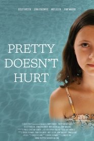 Pretty Doesn't Hurt (2023)