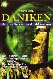 Erich von Däniken - Auf den Spuren der Allmächtigen poster