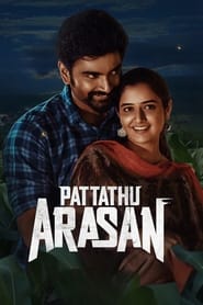 Pattathu Arasan (2022) Dual Audio [Hindi & Tamil] Full Movie Download | WEB-DL 480p 720p 1080p