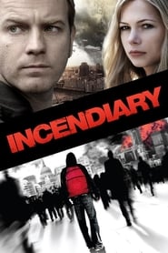 Poster Incendiary 2008