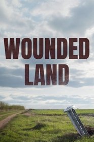 Wounded Land Wounded Land