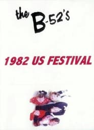The B-52's: 1982 US Festival