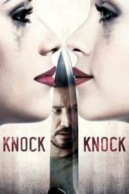 Knock Knock (2015)