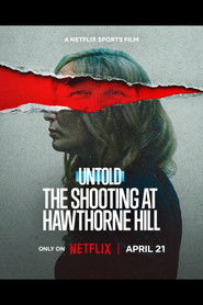 Untold: The Shooting at Hawthorne Hill