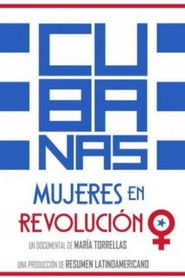 Cubanas, Mujeres en Revolución