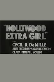 Hollywood Extra Girl постер