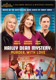 Hailey Dean Mystery: Murder, With Love (2016)
