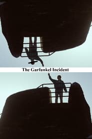 The Garfunkel Incident streaming