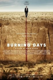 مشاهدة فيلم Burning Days 2022 مترجم