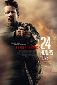 24 Hours to Live (2017) 24 Hours to Live (2017)