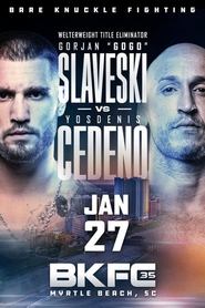 Poster for BKFC 35: Cedeno vs. Slaveski