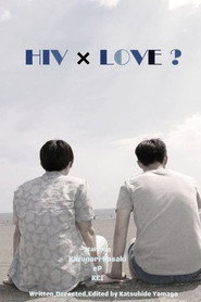 HIV &times; Love? (2017)