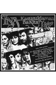 Ina, Kasusuklaman Ba Kita? 1985