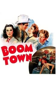 Boom Town постер