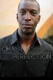 Chasing Perfection) Chasing Perfection (2015)