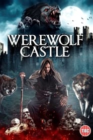 Watch Werewolf Castle (2022)