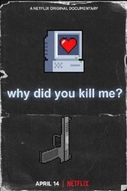 Why Did You Kill Me? / Γιατί με Σκότωσες; (2021) online ελληνικοί υπότιτλοι