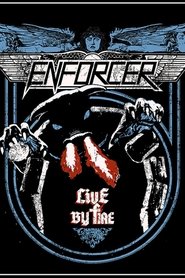 Enforcer - Live by Fire (2015)