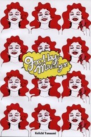 Good-by Marilyn (1971)