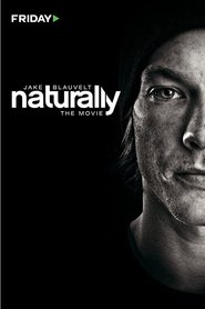 Poster Jake Blauvelt: Naturally 2013