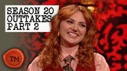 Season 20 Outtakes - Part 2