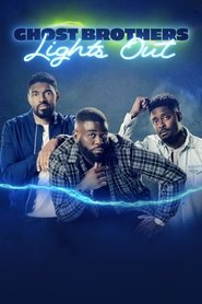 Poster Ghost Brothers: Lights Out 2022