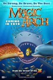 مشاهدة فيلم Magic Arch 2020 مترجم