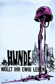 Poster Stalingrad: Dogs, Do You Want to Live Forever? 1959
