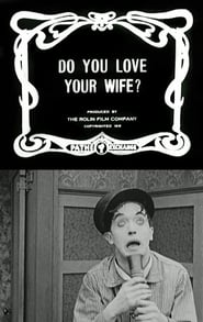 Poster Do You Love Your Wife?