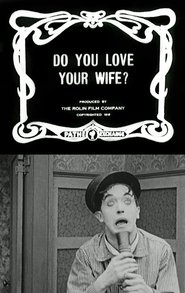 Poster Do You Love Your Wife? 1919