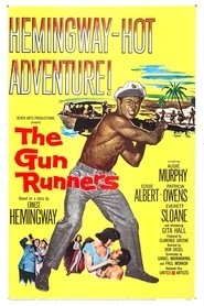 The Gun Runners The Gun Runners