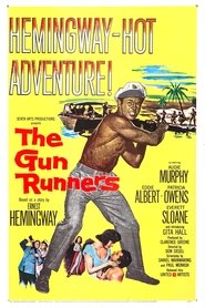 The Gun Runners постер