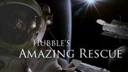 Hubble's Amazing Rescue