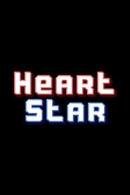 The Heart Star Movie