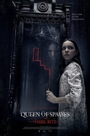 Queen of Spades: The Dark Rite (2015) 