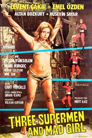 Three Supermen and Mad Girl