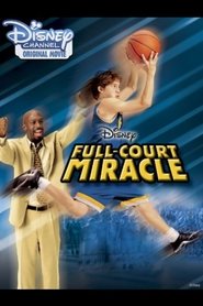 Full-Court Miracle Full-Court Miracle