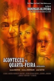 Poster Aconteceu na Quarta-Feira